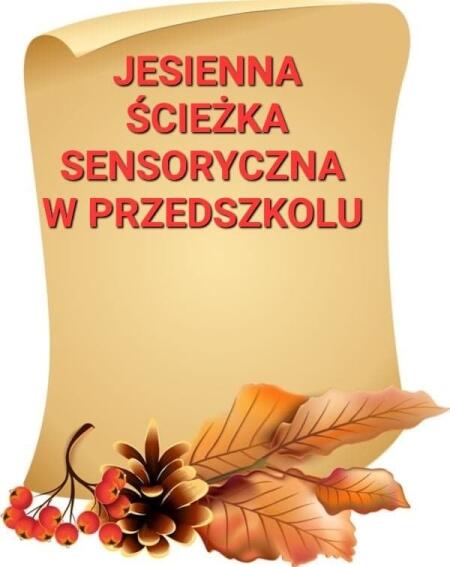 Jesienna ścieżka sensoryczna