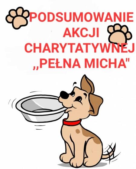 Podsumowanie akcji charytatywnej „PEŁNA MICHA”.