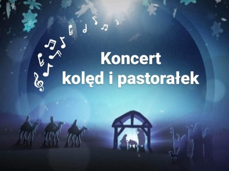„Koncert kolęd i pastorałek”