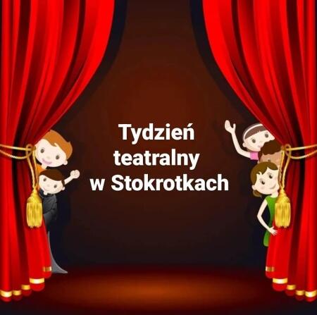 Tydzień teatralny w Stokrotkach