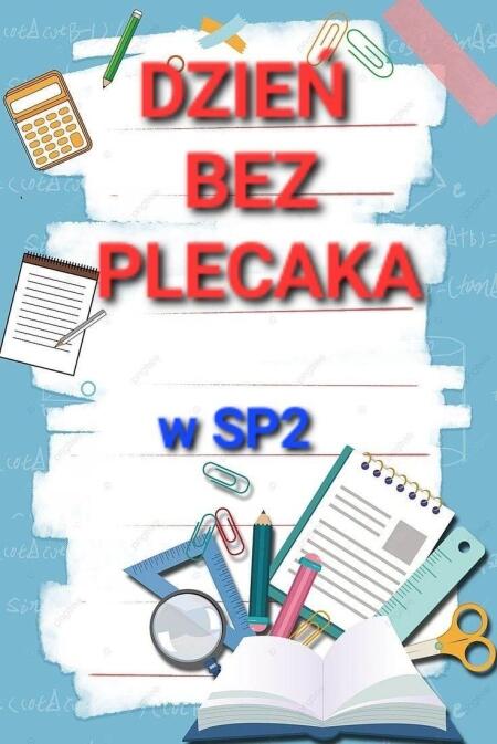 Dzień bez plecaka