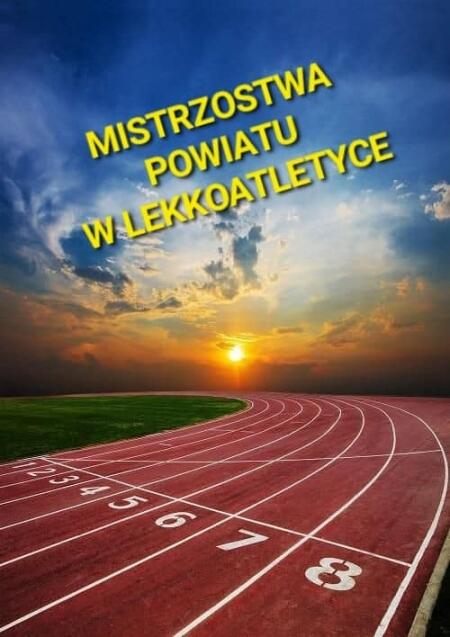 Mistrzostwa powiatu w lekkoatletyce