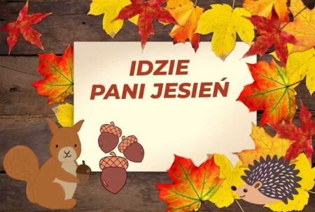 IDZIE PANI JESIEŃ