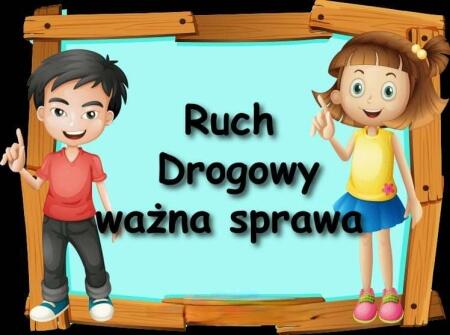 Ruch drogowy ważna sprawa