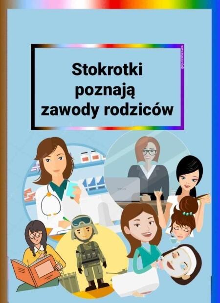 Stokrotki poznają zawody rodziców