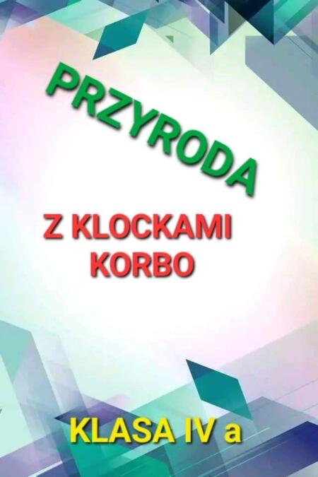 Przyroda z klockami korbo