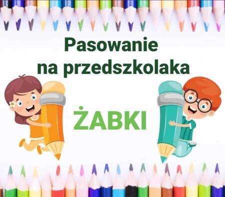 Pasowanie na przedszkolaka