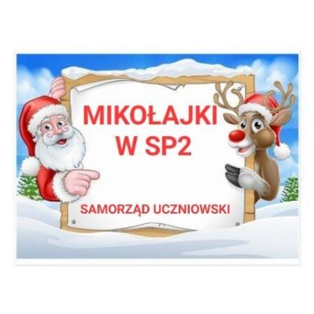 MIKOŁAJKI W SP2 Z SAMORZĄDEM UCZNIOWSKIM