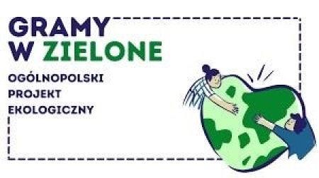 Gramy w zielone