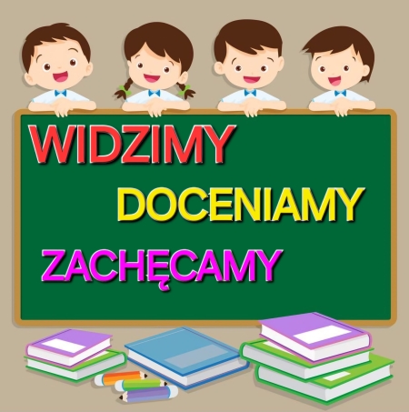 Widzimy, doceniamy, zachęcamy