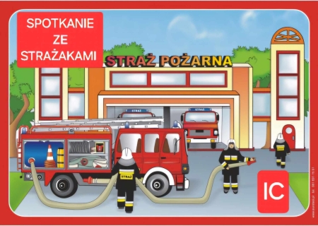 SPOTKANIE ZE STRAŻAKAMI 