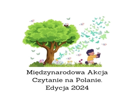 Międzynarodowa Akcja Czytanie na Polanie Edycja 2024