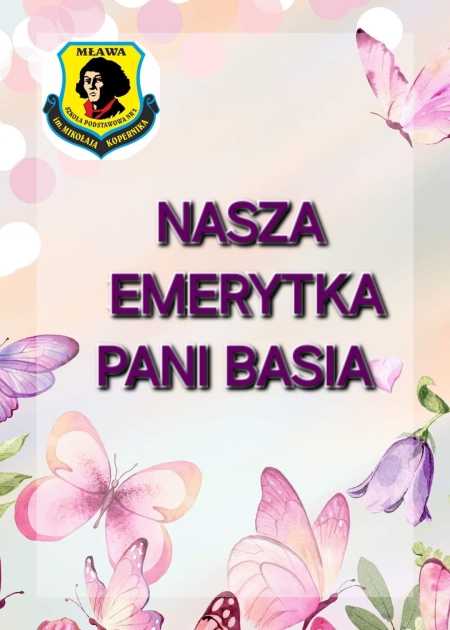 NASZA EMERYTKA PANI BASIA