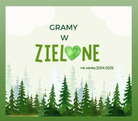 Gramy w zielone