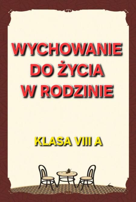 Wychowanie do życia w rodzinie