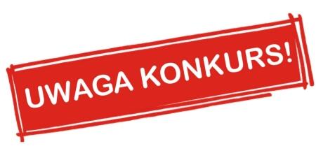 UWAGA KONKURS!