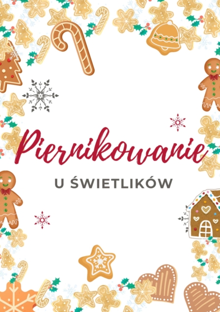 Piernikowanie u świetlików