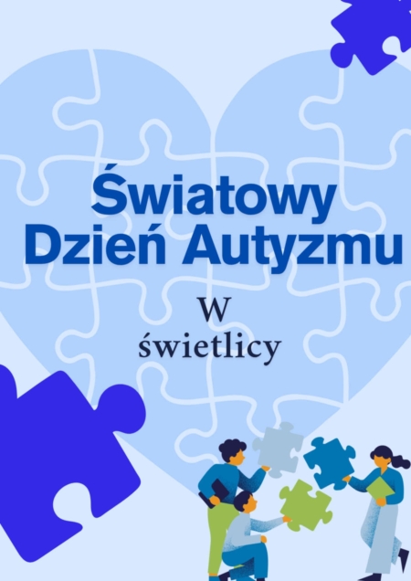 Światowy Dzień Autyzmu w świetlicy