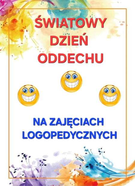 Światowy Dzień Oddechu na zajęciach logopedycznych
