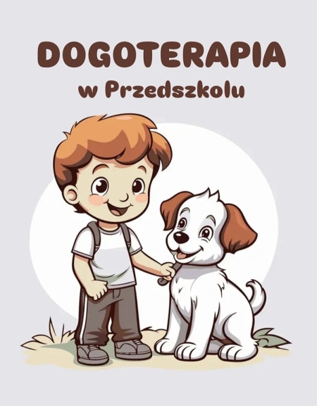 Dogoterapia w przedszkolu
