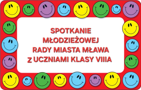 SPOTKANIE MŁODZIEŻOWEJ RADY MIASTA MŁAWA