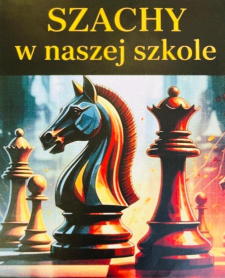 Szachy w naszej szkole