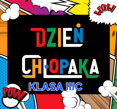Dzień Chłopaka w klasie 3C