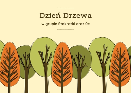 Dzień Drzewa w grupie Stokrotki oraz 0C 