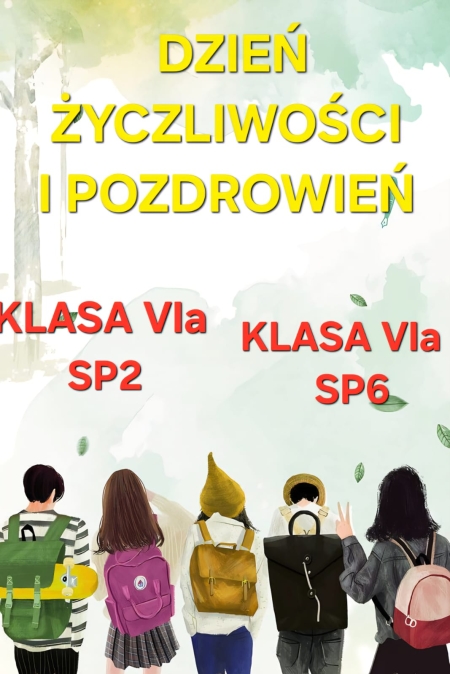 DZIEŃ ŻYCZLIWOŚCI I POZDROWIEŃ
