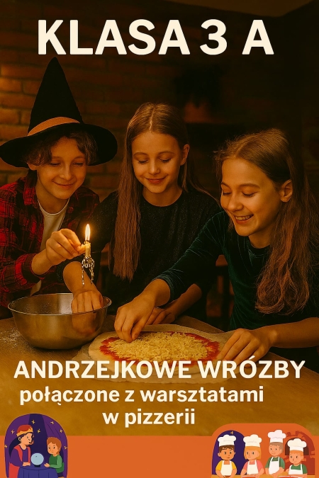 Andrzejkowe wróżby i pizza – wyjątkowy dzień klasy 3a