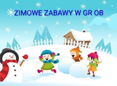 Zimowe zabawy w grupie 0B