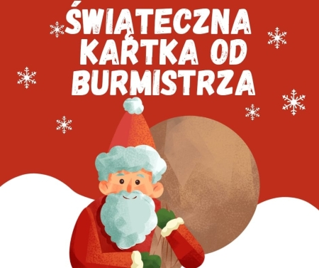 Świąteczna kartka od Burmistrza