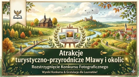 „Atrakcje turystyczno-przyrodnicze Mławy i okolic”