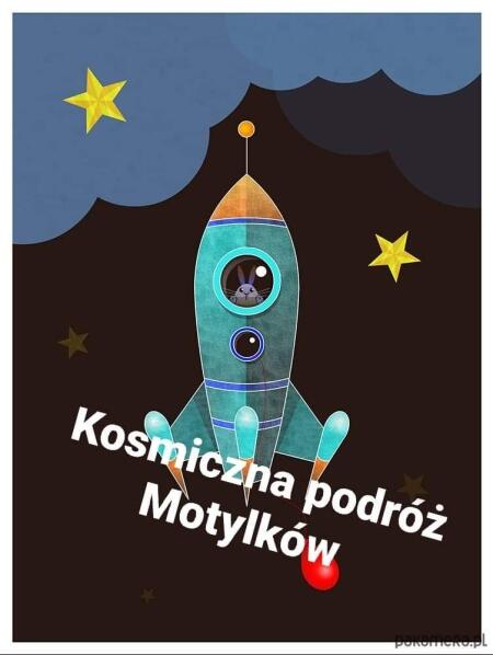 Kosmiczna wyprawa Motylków